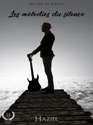 cover image of Les mélodies du silence